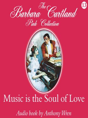cover image of Music Is the Soul of Love